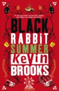 Black Rabbit Summer - Kevin Brooks, Penguin Books, 2008