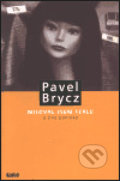 Miloval jsem Teklu a jiné povídky - Pavel Brycz, 2000