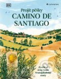 Kniha: Projít pěšky Camino de Santiago (Grada). Grada, 2026