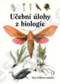 Učební úlohy z biologie - Věra Čížková, Mercurius, 2005