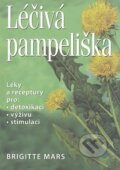 Kniha: Léčivá pampeliška (Brigitte Mars). Pragma, 2008