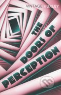 The Doors of Perception - Aldous Huxley, 2008