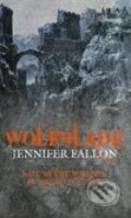 Kniha: Wolfblade (Jennifer Fallon). Orbit, 2008