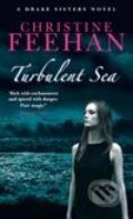 Kniha: Turbulent Sea (Christine Feehan). Piatkus, 2008