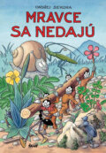 Kniha: Mravce sa nedajú (Ondřej Sekora). Ikar, 2008