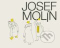 Kniha: Josef Molín - Kresby (Erika Molínová a Michal Molín). Erika Molínová, Michal Molín, 1999