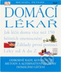 Kniha: Domácí lékař (Michael Peters). Ikar, 2005