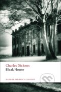Bleak House - Charles Dickens, Oxford University Press, 2007