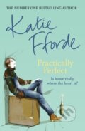Kniha: Practically Perfect (Katie Fforde). Arrow Books, 2007