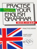 Kniha: Practise Your English Grammar (Tomáš Chudý; Jana Chudá). Fragment, 2001