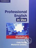 Professional English in Use: Marketing - Cate Farrall, Marianne Lindsley, Cambridge University Press, 2008