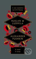 Ruslan And Ludmila - Alexander Pushkin, Scribner, 2019