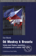 Od Moskvy k Bruselu - Dan Marek, Barrister & Principal, 2006