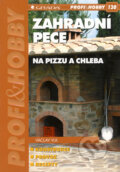Zahradní pece na pizzu a chleba - Václav Vlk, 2008