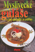 Myslivecké guláše a jiné speciality ze zvěřiny, Dona, 2002