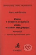 Zákon o soudech a soudcích, Zákon o státním zastupitelství - Komentář - Jiří Kocourek, Jan Záruba, C. H. Beck, 2004