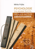 Psychologie zvládání života - Mirko Frýba, František Šalé - Albert, 2008