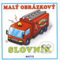 Kniha: Malý obrázkový slovník (Matys). Matys, 2008