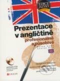 Kniha: Prezentace v angličtině (Louise Pile a Susan Lowe). Computer Press, 2008
