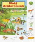 Kniha: Obrázkový slovník pro zvídavé děti (Gisela Fischer a Edith Jentner). Fortuna Print, 2000