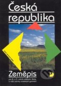 Česká republika – Zeměpis pro 8. a 9. ročník ZŠ - Milan Holeček, Fortuna, 2010