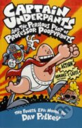 Captain Underpants and the Perilous Plot of Professor Poopypants - Dav Pilkey, Scholastic, 2001