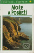 Kniha: Moře a pobřeží - Průvodce přírodou (Josef Reichholf a Reichholf Josef). Ikar CZ, 1999