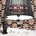 Hudobné CD: U.K.N.D: 3x a dosť ()