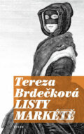 Listy Markétě - Tereza Brdečková, 2008