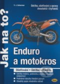 Enduro a motokros - F.J. Scherner, Kopp, 2008