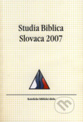 Studia Biblica Slovaca 2007 - Blažej Štrba, 2008
