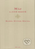 Máj a jiné básně - Karel Hynek Mácha, BB/art, 2005