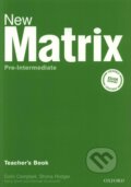 New Matrix - Pre-Intermediate - Teacher&#039;s Book - Kathy Gude, Michael Duckworth, Oxford University Press, 2007