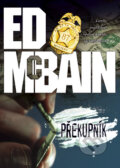 Překupník - Ed McBain, 2008