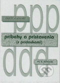 Kniha: Príbehy a pristavenia (s prídavkami) (Benjan). Benjan