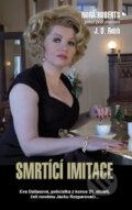 Kniha: Smrtící imitace (J.D. Robb)