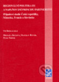 Regionální politika EU a naplňování principu partnerství - Vladimír Dočkal, Mezinárodní politologický ústav Masarykovy univerzity, 2006