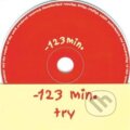 -123 minut: Try - -123 minut, 2001