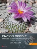 Encyklopedie kaktusů a jiných sukulentů - Libor Kunte, Jan Gratias, Petr Pavelka, CPRESS, 2019