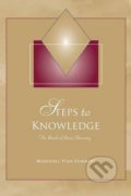 Steps to Knowledge - Marshall Vian Summers, New Knowledge Library, 2012
