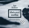 Sběratel sněhu - Jan Štifter, 2019