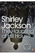 The Haunting of Hill House - Shirley Jackson, Penguin Books, 2009