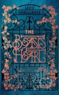 The Beasts Heart - Leife Shallcross, Hodder and Stoughton, 2019