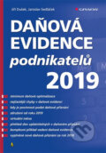 Daňová evidence podnikatelů 2019 - Jaroslav Sedláček,  Jiří Dušek, 2019