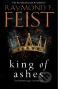 King of Ashes - Raymond E. Feist, HarperCollins, 2019