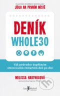 Deník Whole30 - Melissa Hartwig, Jan Melvil publishing, 2019