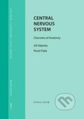 Central Nervous System - Jiří Valenta, Pavel Fiala, Karolinum, 2019
