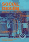 Social Design - Angeli Sachs, Lars Muller Publishers, 2018