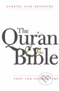 The Qur&#039;an and the Bible - Ali Quli Qarai, Gabriel Said Reynolds, Yale University Press, 2018