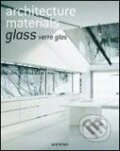 Architecture Materials: Glass, Evergreen, 2008